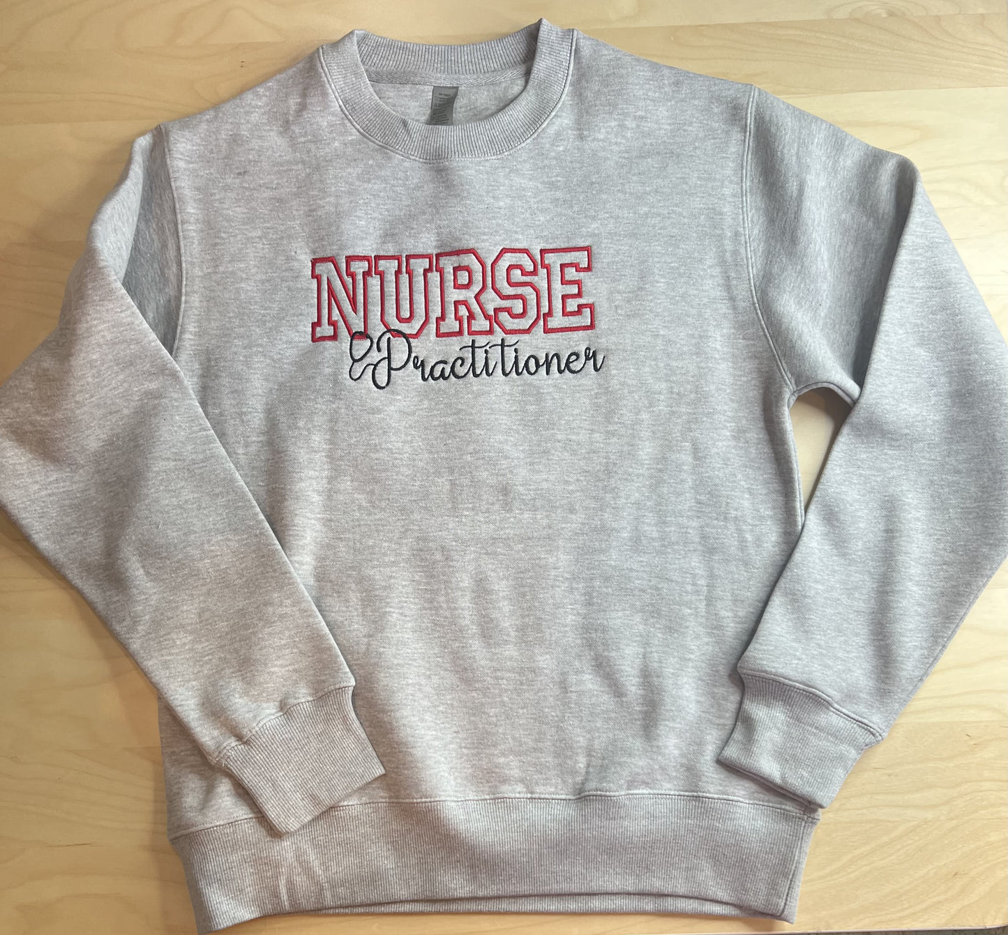 Nurse Practitioner Sweatshirt